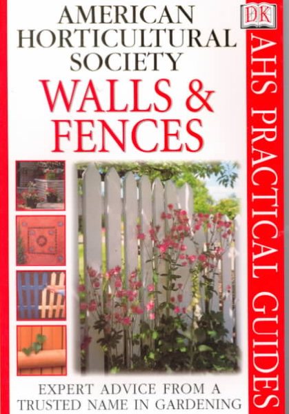 American Horticultural Society Practical Guides: Walls & Fences cover