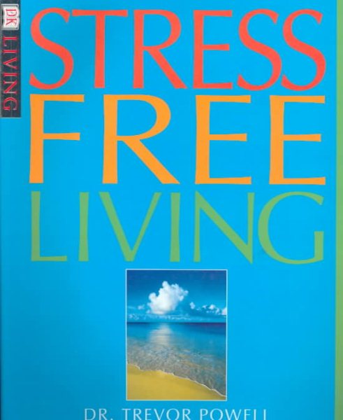 Stress Free Living (DK Living) cover
