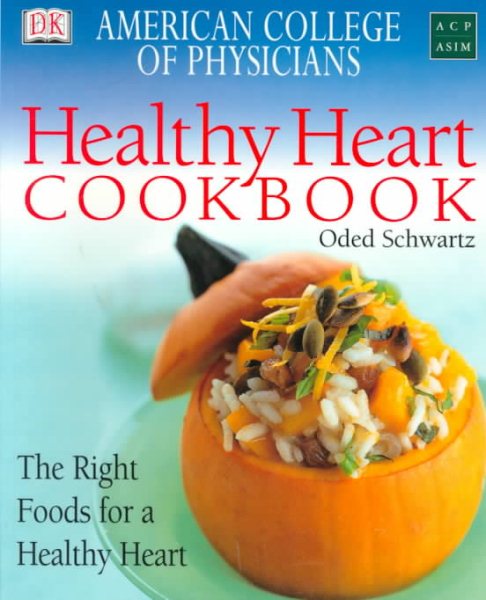 American College of Physicians Healthy Heart Cookbook cover