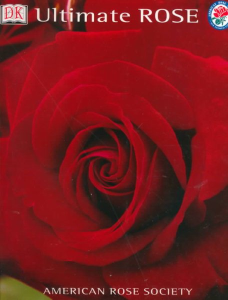 Ultimate Rose (American Rose Society) cover