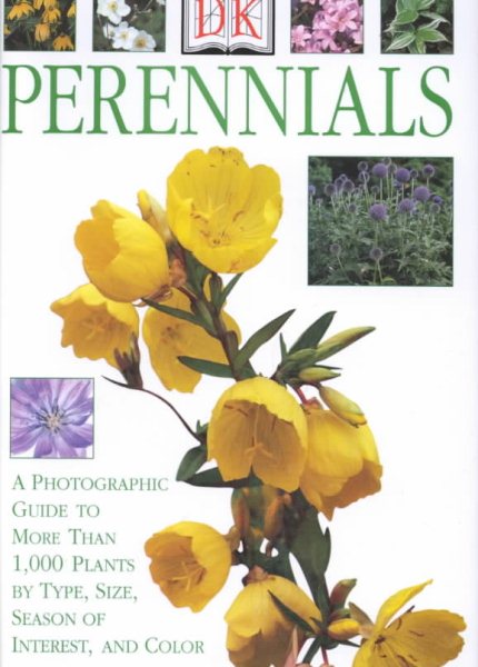Perennials: A Photographic Guide to More than 1,000 Plants cover