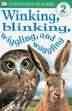 DK Readers: Winking, Blinking, Wiggling & Waggling (Level 2: Beginning to Read Alone) (DK Readers Level 2) cover