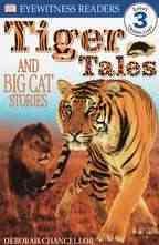 Tiger Tales (DK Readers, Level 3: Reading Alone) cover