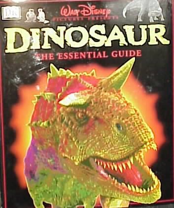 Disney's Dinosaur! The Essential Guide cover