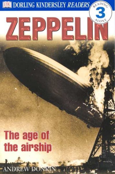 DK Readers: Zeppelin (Level 3: Reading Alone) cover