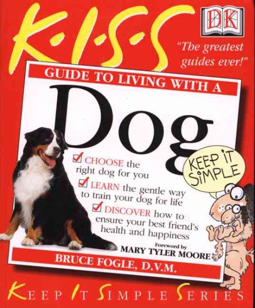 KISS Guide to Living with a Dog cover