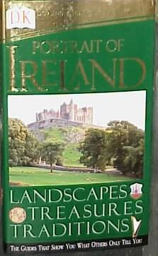 Portrait of Ireland: Landscapes, Treasures, Traditions (Dorling Kindersley Travel Guides) cover