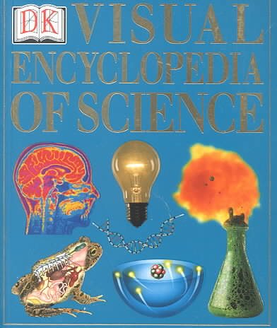 The Visual Encyclopedia of Science