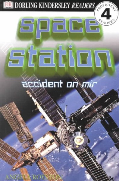 DK Readers: Space Station, Accident on MIR (Level 4: Proficient Readers) cover