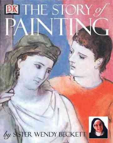 Sister Wendy's Story of Painting (Enhanced and Expanded Edition) cover