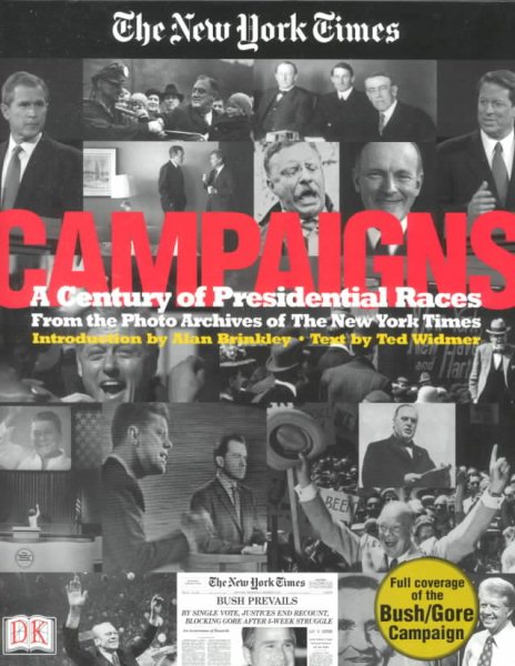 The New York Times Campaigns: A Century of Presidential Races cover