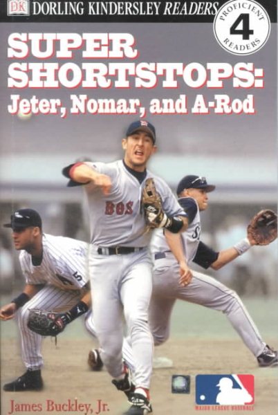 DK Readers: MLB Super Shortstops (Level 4: Proficient Readers) cover