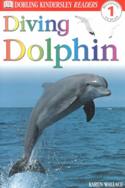 Diving Dolphin (DK Readers, Level 1: Beginning to Read) cover