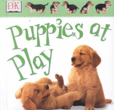 Soft--to--Touch Board Book: Puppies at Play (Soft--to--Touch) cover