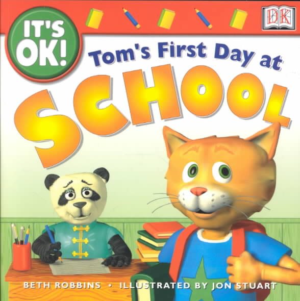 It's OK: Tom's First Day at School cover