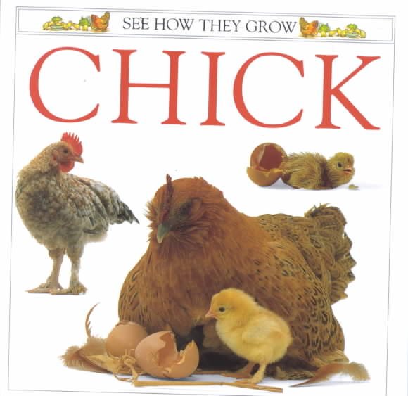 See How They Grow: Chick cover