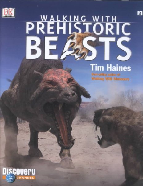 Walking with Beasts: A Prehistoric Safari cover