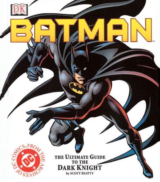 Batman: The Ultimate Guide to the Dark Knight cover