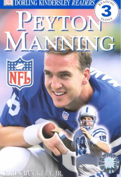 DK NFL Readers: Peyton Manning (Level 3: Reading Alone) cover