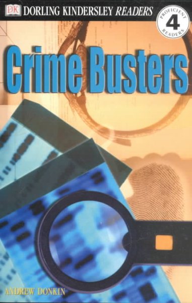 DK Readers: Crime Busters (Level 4: Proficient Readers) cover