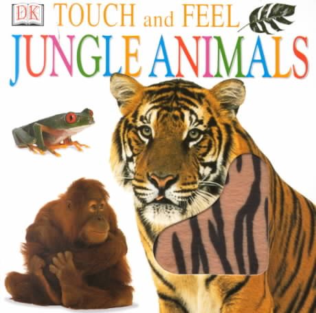 Touch and Feel: Jungle Animals cover