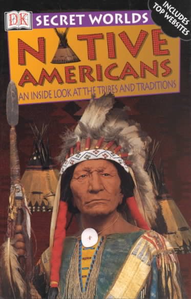 Secret Worlds: Native Americans (Secret Worlds) cover