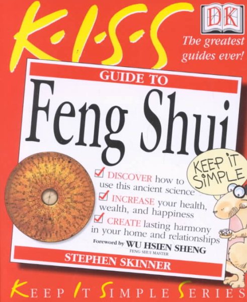 KISS Guide to Feng Shui (Keep It Simple Series) cover