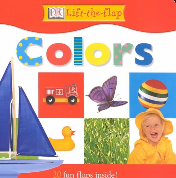 DK Lift the Flap Colors Board Book cover