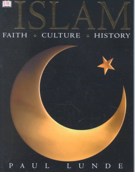 Islam: Faith, Culture, History cover