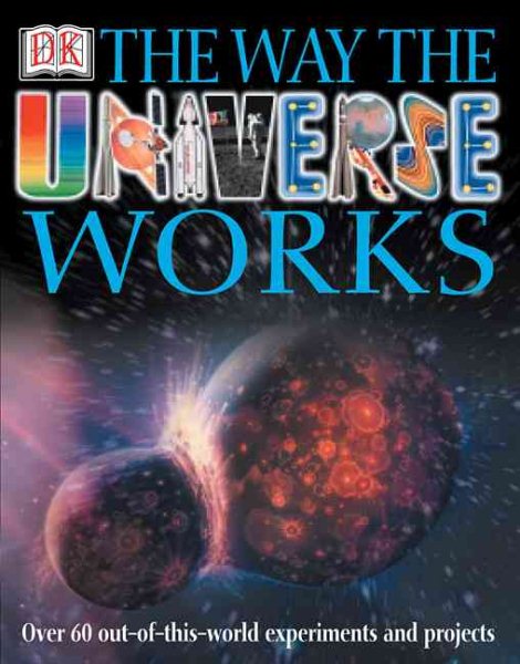 The Way The Universe Works cover