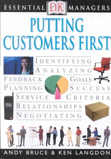 Essential Managers: Putting Customers First (Essential Managers Series) cover