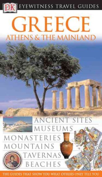 Greece, Athens, & the Mainland (Eyewitness Travel Guides)