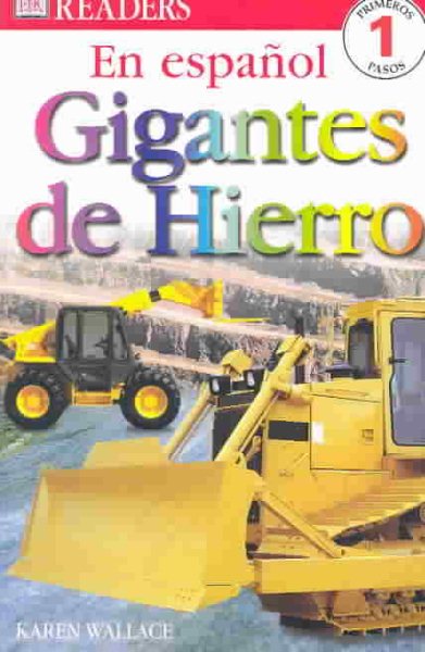 Big Machines, Spanish Edition (DK Readers, Level 1) cover