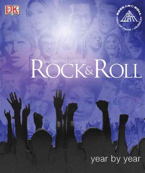 Rock and Roll Year By Year