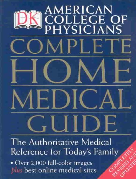 American College of Physicians Complete Home Medical Guide cover