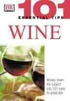 Wine (101 Essential Tips) cover