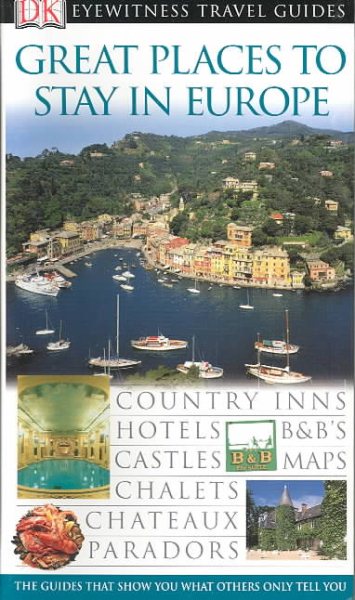 Great Places to Stay in Europe (Eyewitness Travel Guides) cover