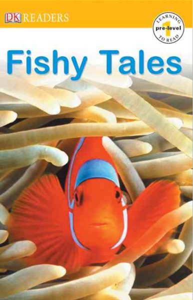 Fishy Tales (DK Readers, Pre -- Level 1) cover
