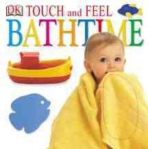 Bathtime (Touch and Feel) cover
