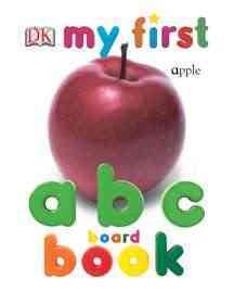My First ABC Board Book (My 1st Board Books) cover