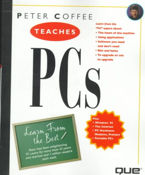 Peter Coffee Teaches PCs (The Best Advice from the Best Authors) cover