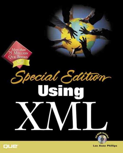 Using XML: Special Edition (with CD-ROM)