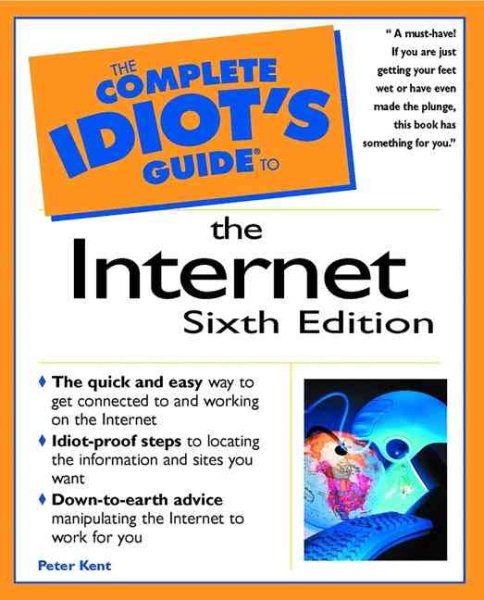 The Complete Idiot's Guide to The Internet cover