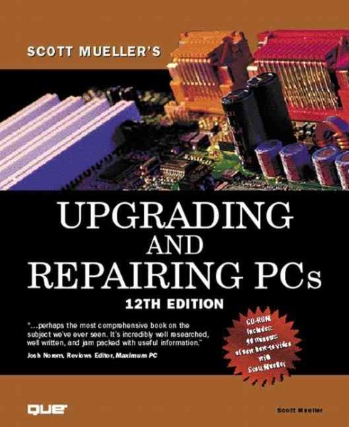 Upgrading and Repairing PCs (with CD-ROM) cover