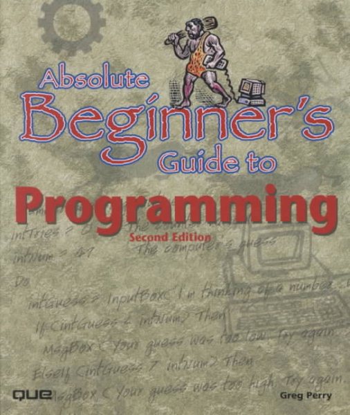 Absolute Beginner's Guide to Programming (2nd Edition) cover