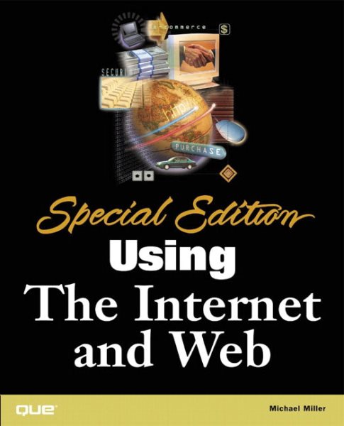 Special Edition Using the Internet and Web cover