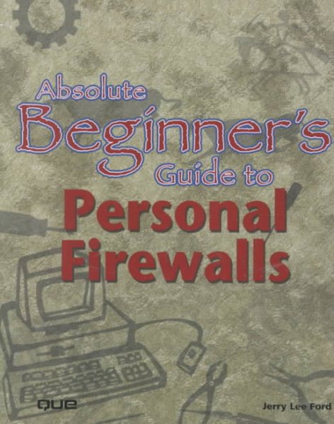 Absolute Beginner's Guide to Personal Firewalls cover