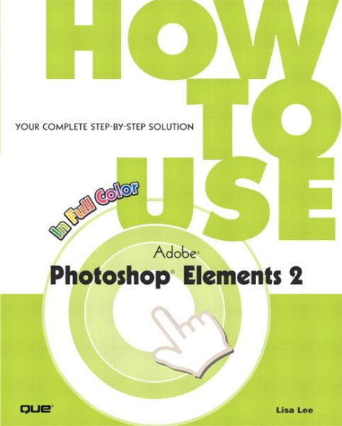 How to Use Adobe Photoshop Elements 2 cover