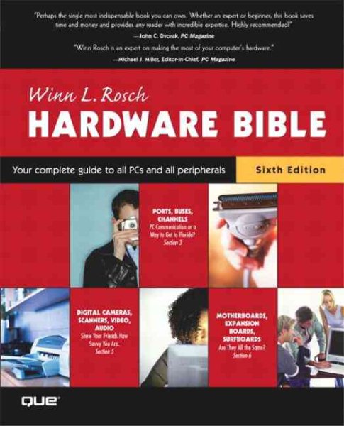 The Winn L. Rosch Hardware Bible, 6th Edition cover