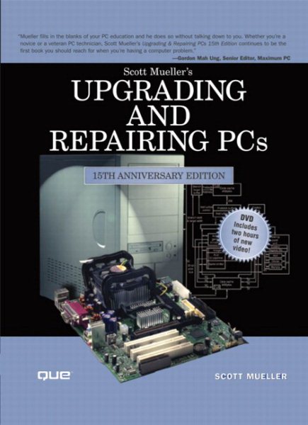 Upgrading and Repairing PCs (15th Edition) (Upgrading & Repairing PC's (W/DVD)) cover